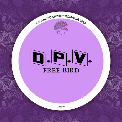 D.P.V. - Free Bird [GM154]